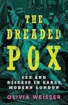 The Dreaded Pox: ...