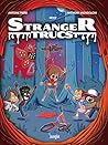 Stranger Trucs (French Edition)