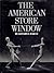 The American Store Window