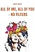 All of Me, All of You — No Filters by Simone Janßen