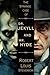 The Strange Case of Dr. Jekyll and Mr. Hyde -Illustrated-