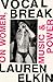 Vocal Break: On Women, Musi...