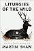 Liturgies of the Wild: Myth...