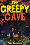 The Creepy Cave: ...