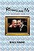 Richard and Me - A Supercalifragilistic Friendship by Bruce Kimmel