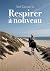 Respirer à Nouveau (French Edition)
