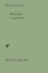 Mouches: Un portrait