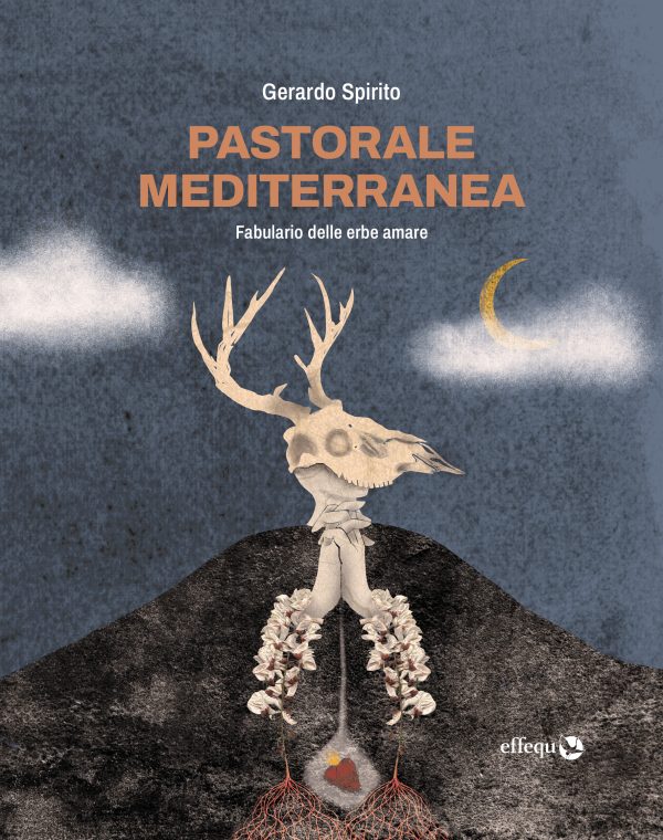 Pastorale mediterranea. Fabulario delle erbe amare (Paperback)