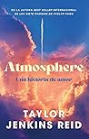 Atmosphere by Taylor Jenkins Reid