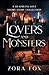 Lovers and Monsters by Zora Fox