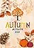 Autumn Activity book by Nicole  Parker
