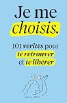 Je me choisis: 10...