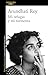 Mi refugio y mi tormenta by Arundhati Roy