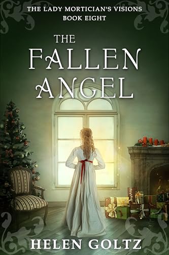 The Fallen Angel (The Lady Mortician's Visions #8)
