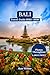 BALI TRAVEL GUIDE 2025-2026...