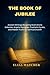THE BOOK OF JUBILEE: Ancien...