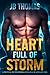 Heart Full of Storm by JB Thomas