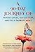 A 90-Day Journey of Mindful...