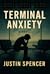 Terminal Anxiety
