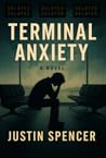 Terminal Anxiety