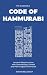 The Accessible Code Of Hammurabi by Raymond Davey