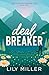 Deal Breaker Special Edition Paperback