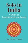 Solo in India: A ...