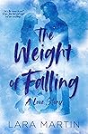 The Weight of Fal...