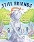 Still Friends by Troy Wilson