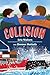 Collision