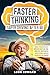 Faster Thinking, Safer Driving After 60 by Leon Edward