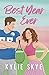 Best Year Ever (Battles in Love, #1)