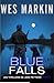 Blue Falls: Les thrillers de Jake Pettman, Tome 3 (French Edition)