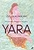 YARA by Özlen Alpaslan