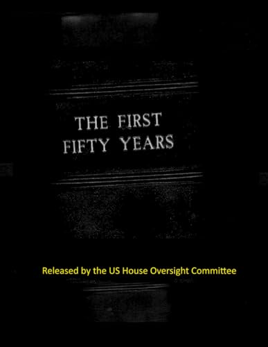 The First Fifty Years -- The Jeffrey Epstein 50th Birthday Book: The House Oversight Committee (Paperback)
