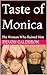 Taste of Monica by Devon Calderon