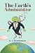 The Earth's Administrator by H. L. Blackmore