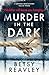 Murder In The Dark (The Cam...