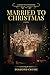 Married to Christmas: Diamo...