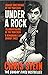Under a Rock by Chris Stein