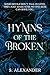 Hymns of the Broken