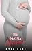 His Fertile Assistant: A fo...