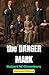The Danger Mark: A Story of...