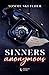 Sinners Anonymous (Sinners Anonymous, #1)