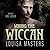 Wooing The Wiccan (Elf Magic, #1)