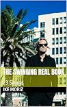The Swinging Real Book: 23 Songs
