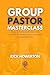 Group Pastor Masterclass: T...