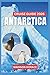 Antarctica Cruise Guide 202...