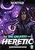 The Greatest Heretic 2: Xianxia Progression Fantasy (The Greatest Heretic: Portal & Dark Progression Fantasy)