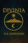 Divinia by N.S. Anderson